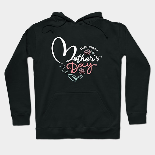 Our first mothers day Hoodie by Rajsupal